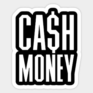 CASH MONEY Sticker